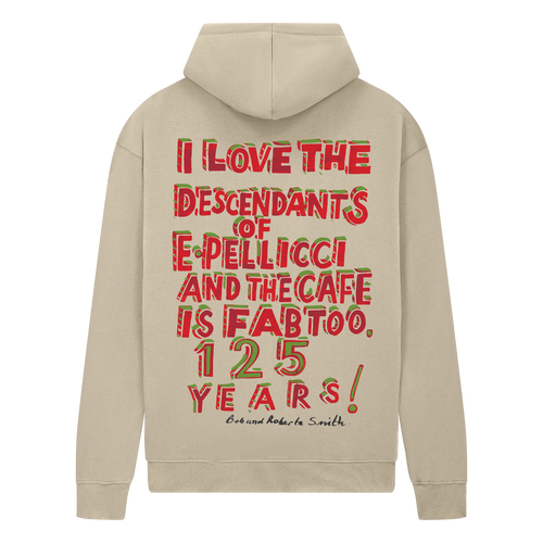 125 YEAR ANNIVERSARY 'E.PELLICCI X BOB AND ROBERTA SMITH' HOODIE – STONE